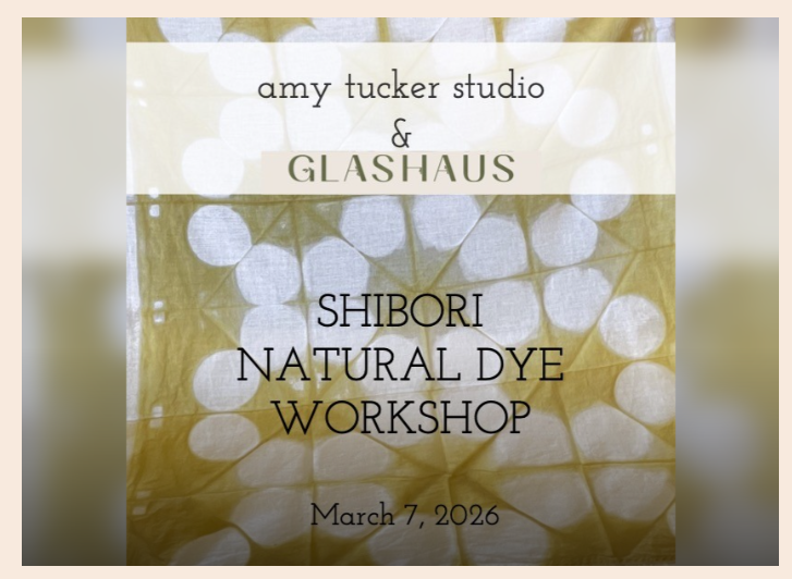 Color from nature: shibori natural dye workshop
