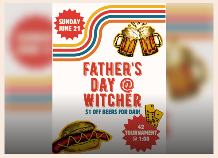 Father’s Day 42 Domino Tournament @ Witcher Brewing