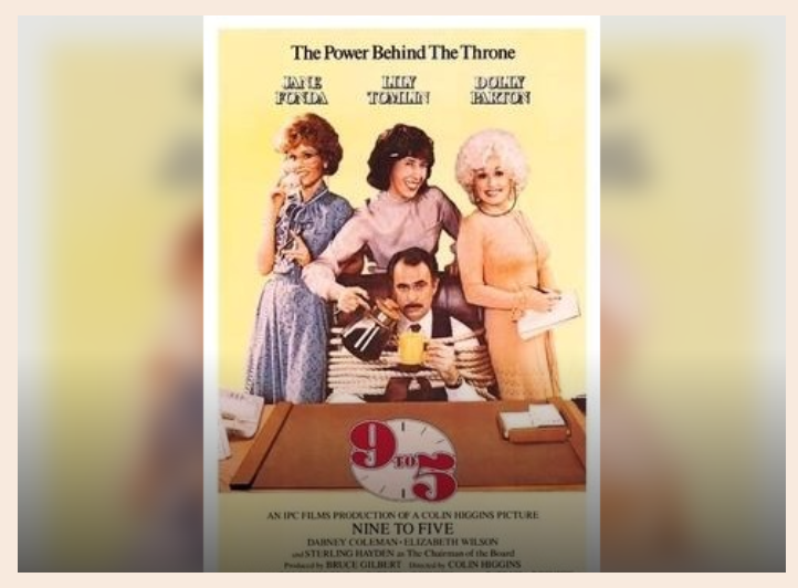 Movie Monday: 9 to 5